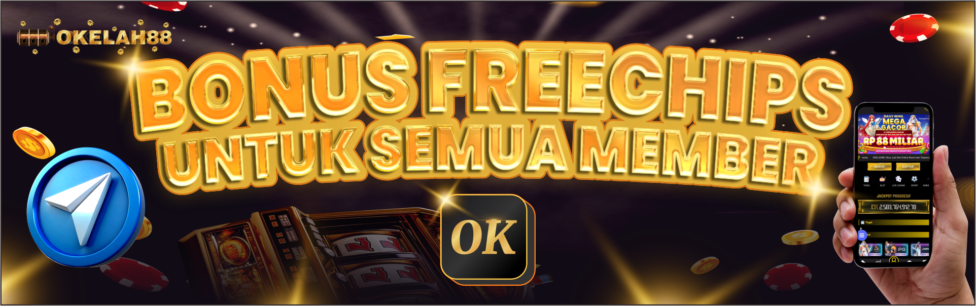 BONUS FREECHIPS UNTUK SEMUA MEMBER
