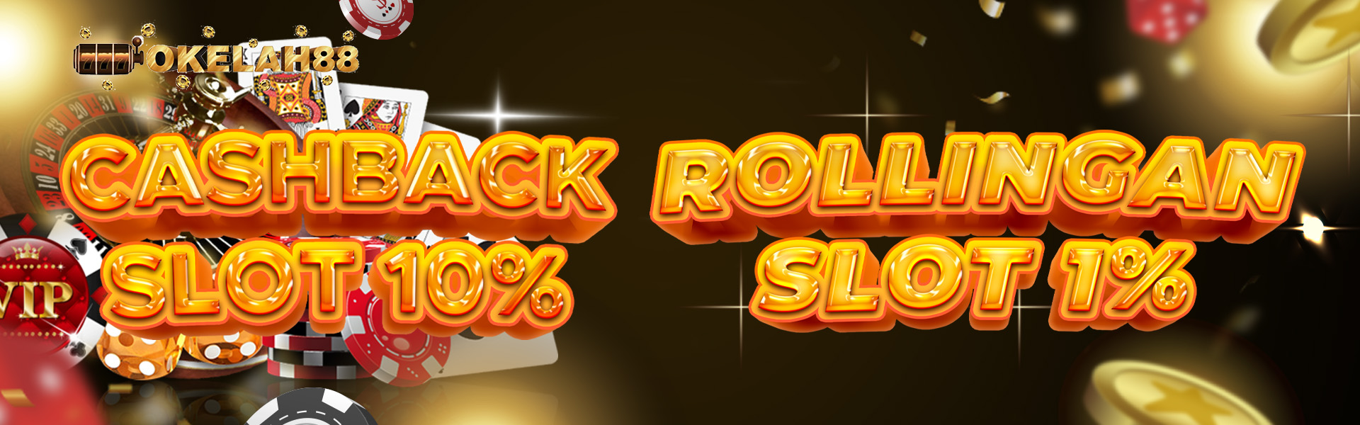 CASHBACK & ROLLINGAN SLOT 11%